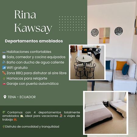 Rinakawsay - Viveviajando Apartamento Amoblado En Тена Екстериор снимка